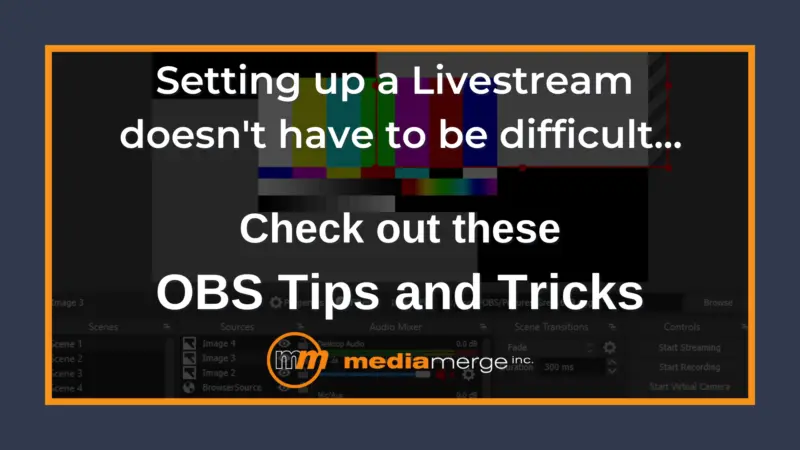 OBS Tips and Tricks